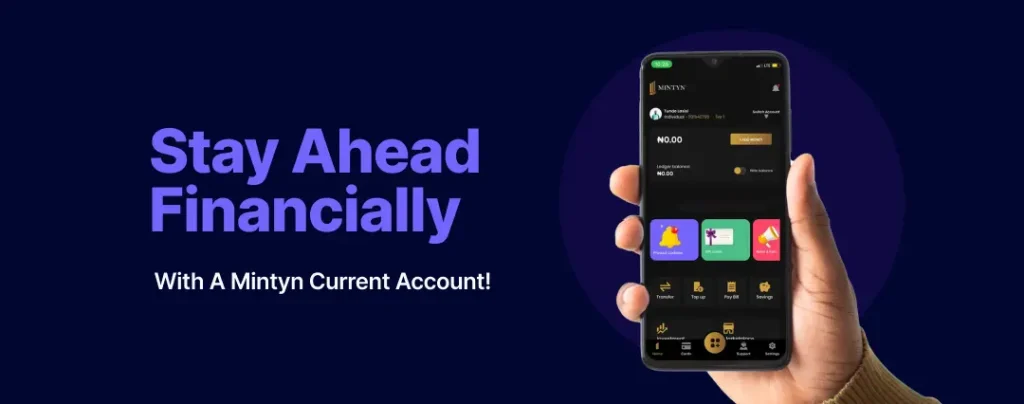 Stay-Ahead-Financially-with-a-Mintyn-Current-Account