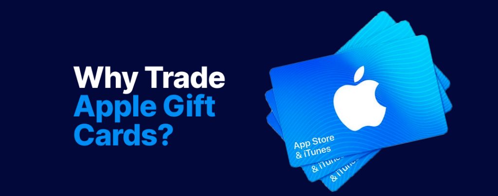 Why-Trade-Apple-Gift-Cards_