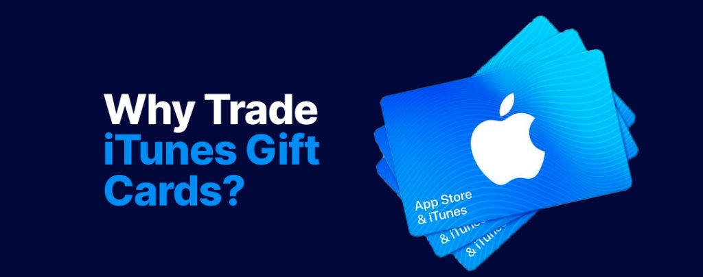 Why-Trade-iTunes-Gift-Cards_