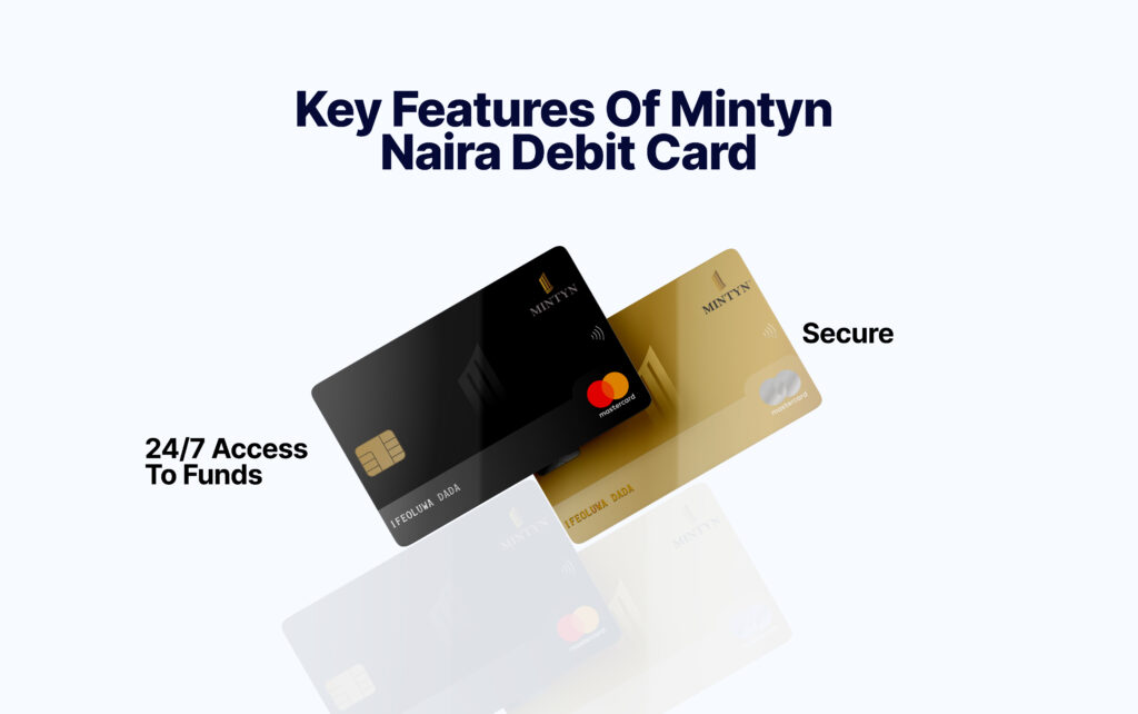 Key-Features-of-Mintyn-Naira-Debit-Card-1-1024x642